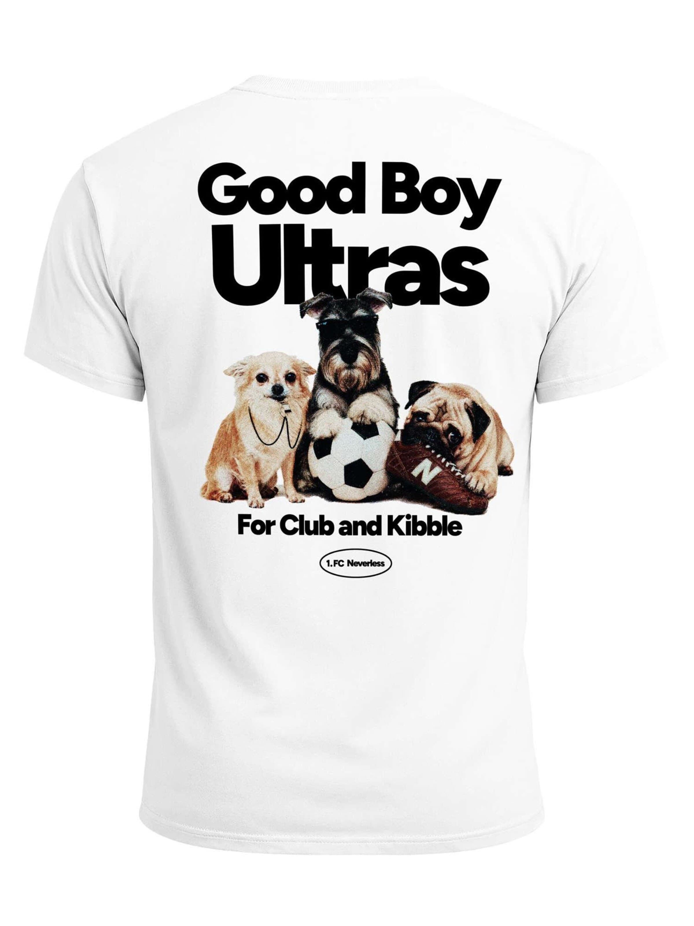 Neverless Shirt 'Good Boy Ultras' in White: front