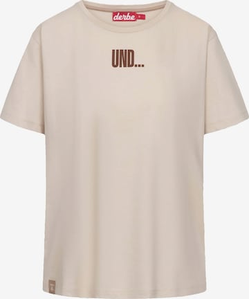 Derbe Shirt 'Und Tschüss' in Beige: Vorderseite