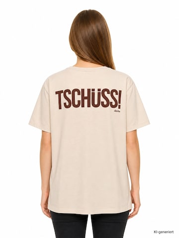 Derbe Shirt 'Und Tschüss'‌‌‌ in Beige