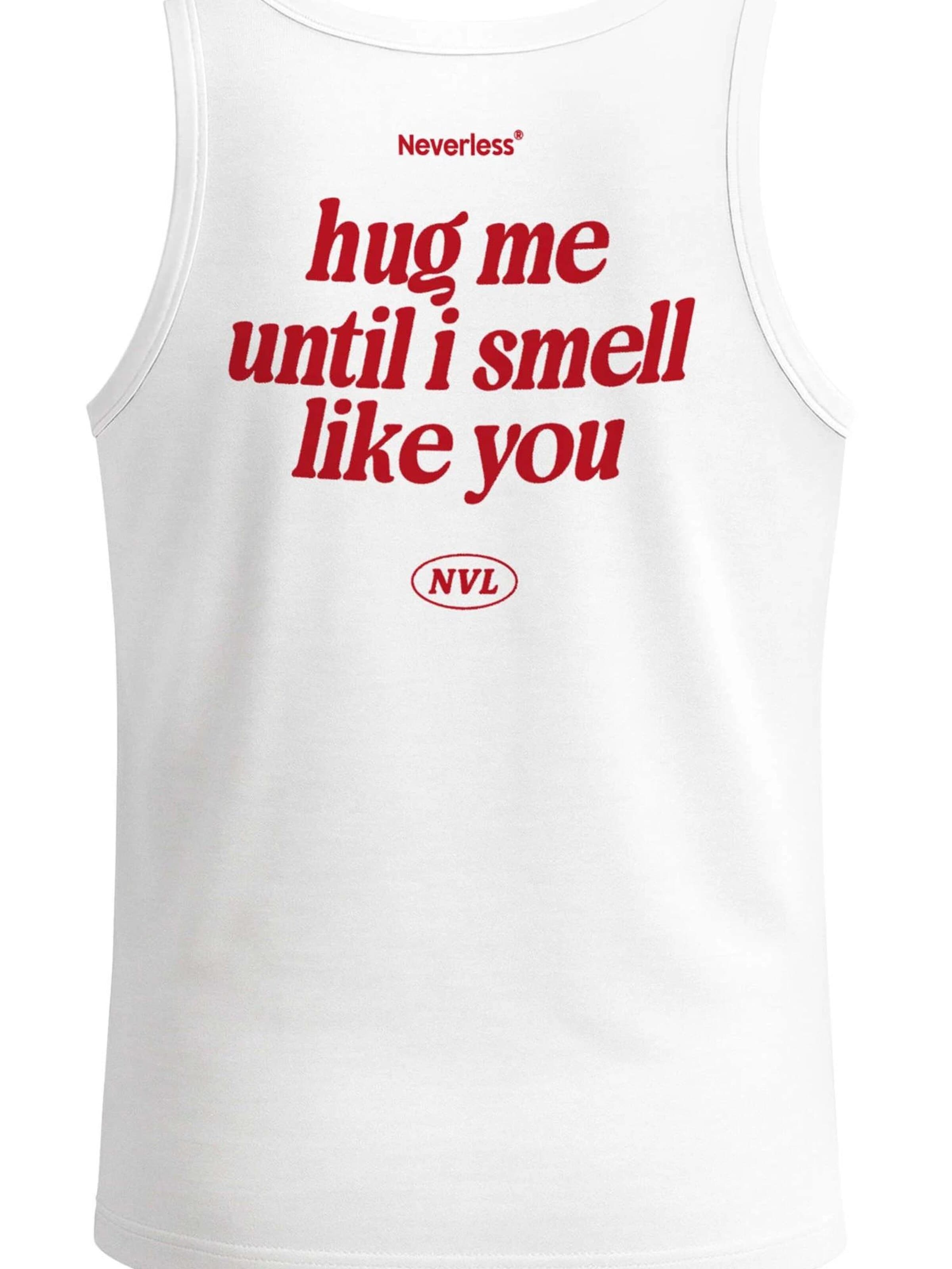 Neverless Shirt 'Hug Me' in White