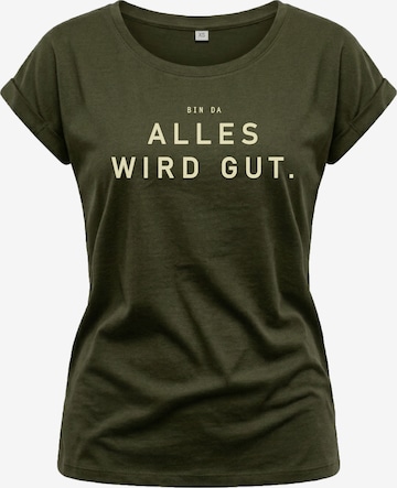 MAKAYA Shirt 'Bin da alles wird gut' in Green: front