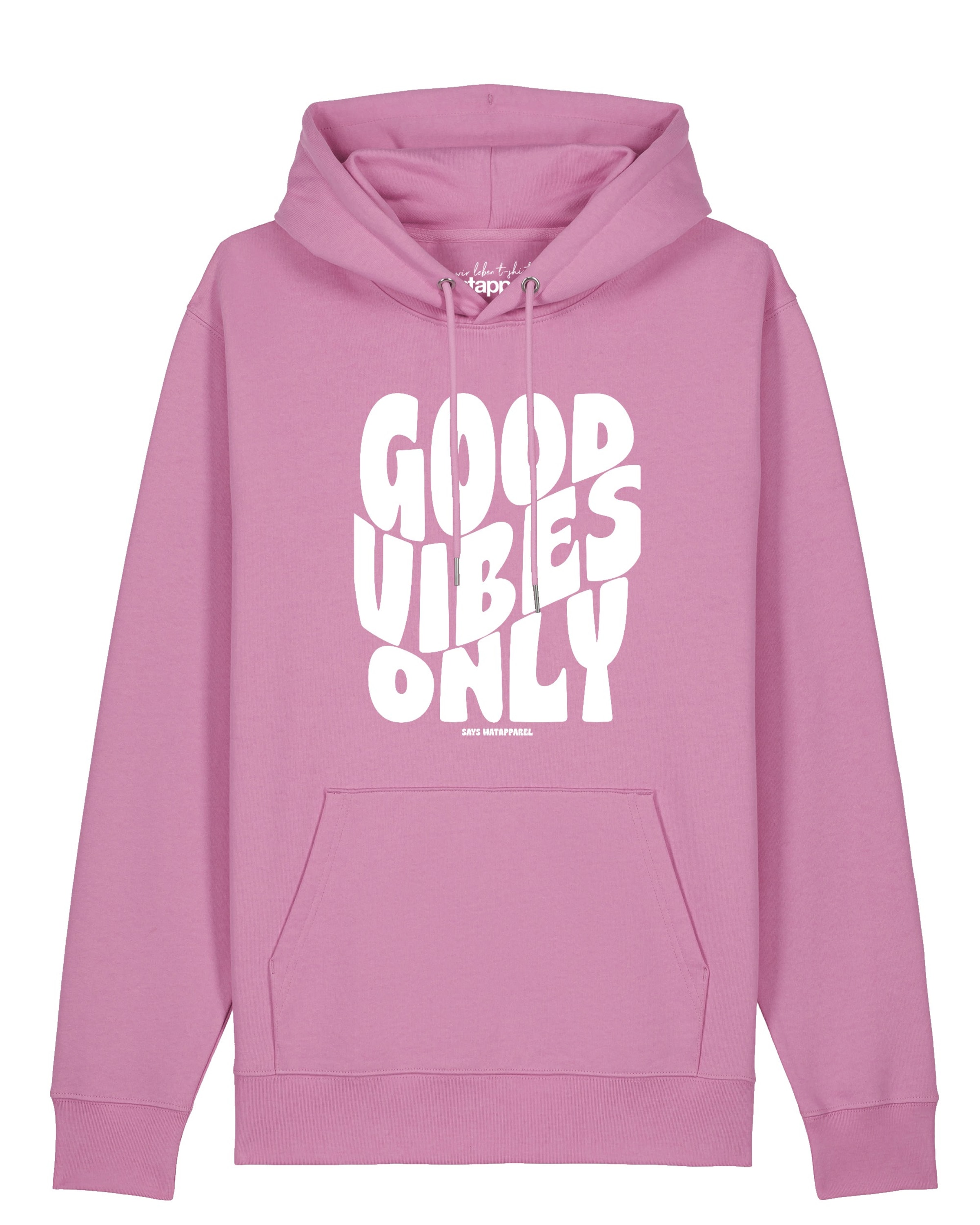 Sweat-shirt ' Good vibes only ' Watapparel en rose : devant