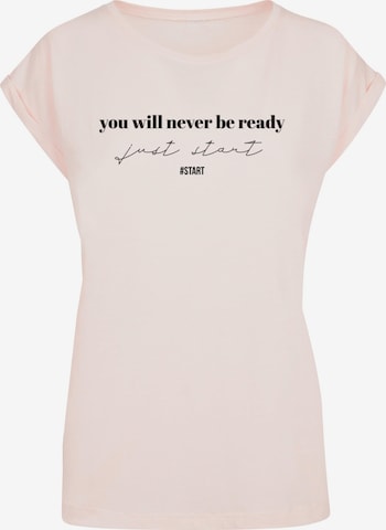 Merchcode T-Shirt 'Just Start' in Pink: predná strana