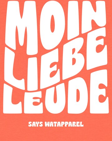 watabout.kids T-Shirt 'Moin liebe Leude' in Orange