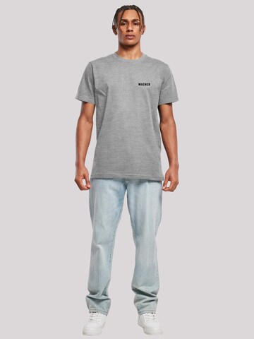T-Shirt 'Macher' F4NT4STIC en gris