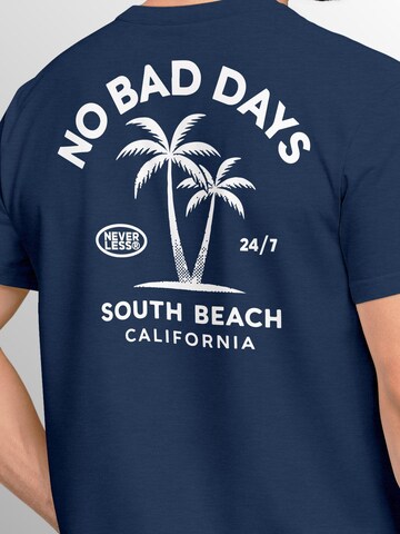 Neverless Shirt 'No Bad Days' in Blue