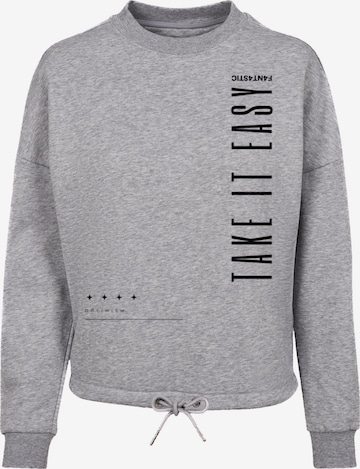 F4NT4STIC Sweatshirt 'Take It Easy' in Grey: front