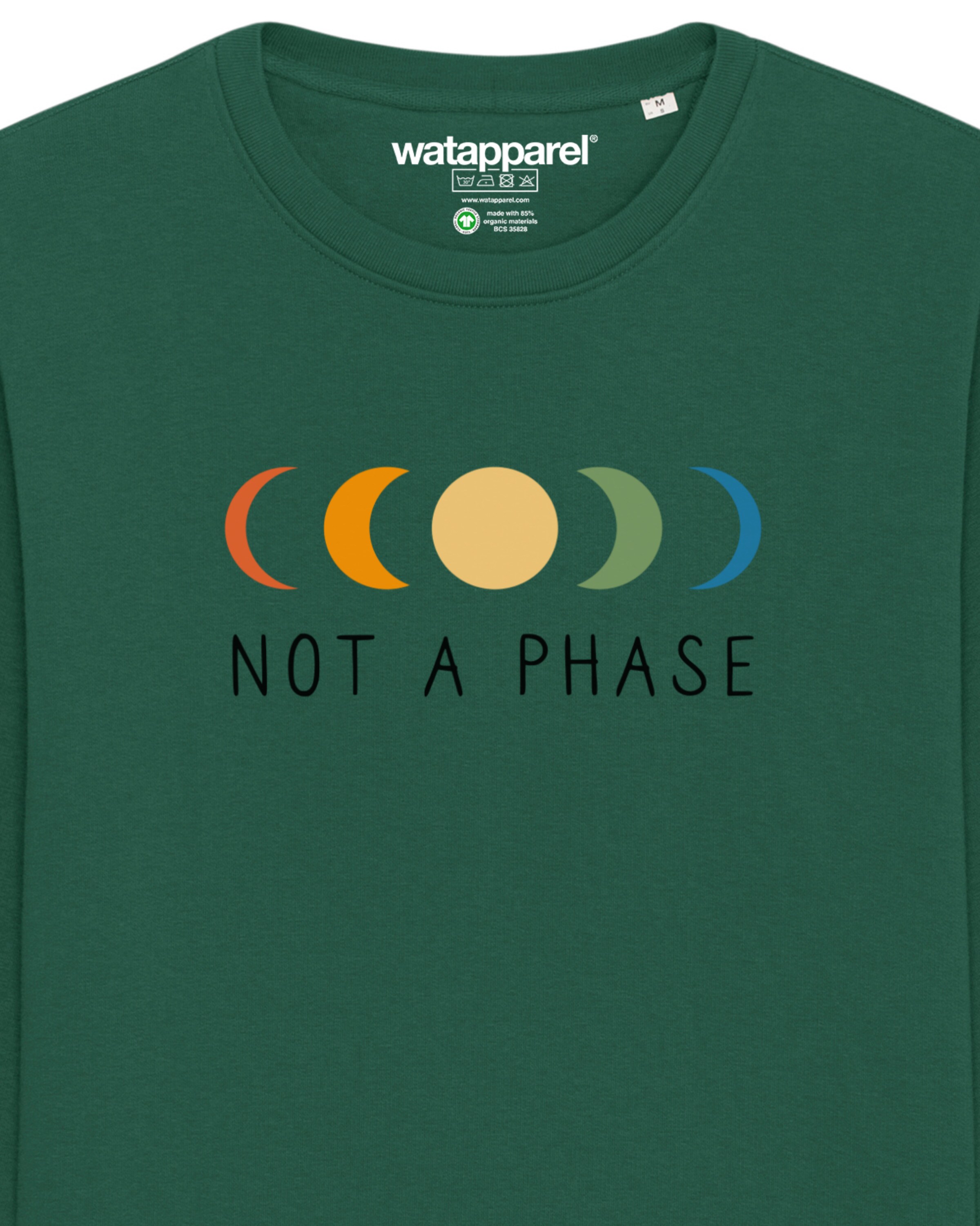Felpa 'Not a Phase' di Watapparel in verde