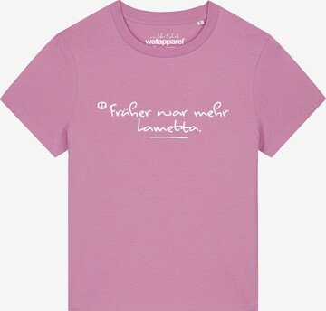 T-shirt 'Früher War Mehr Lametta' Watapparel en rose : devant